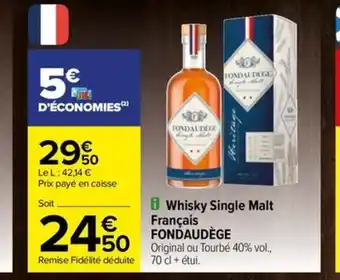 Carrefour Drive Whisky Single Malt offre