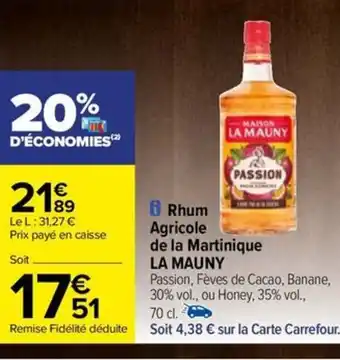 Carrefour Drive i Rhum Agricole de la Martinique offre