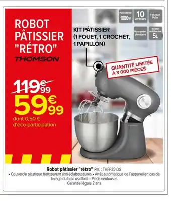 Carrefour Drive ROBOT PÂTISSIER RÉTRO offre
