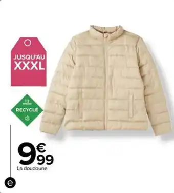 Carrefour Drive Doudoune Femme offre
