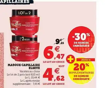 Super U Masque Capillaire Elsève offre