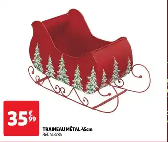 Auchan TRAINEAU MÉTAL 45cm Réf. 413785 offre