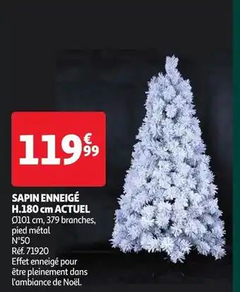 Auchan SAPIN ENNEIGE H.180 cm ACTUEL offre