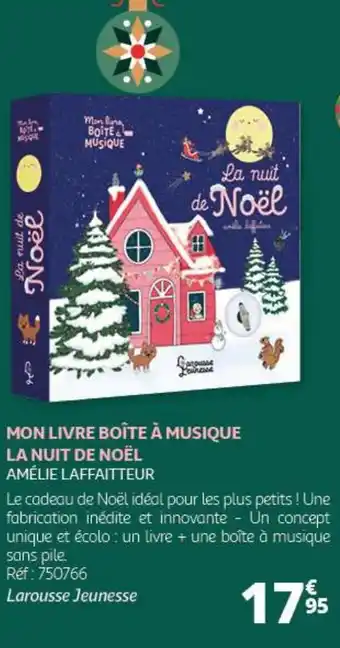 Auchan MON LIVRE BOÎTE À MUSIQUE LA NUIT DE NOËL AMÉLIE LAFFAITTEUR offre