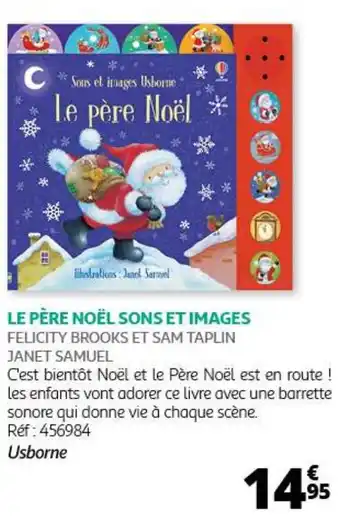 Auchan LE PÈRE NOËL SONS ET IMAGES FELICITY BROOKS ET SAM TAPLIN JANET SAMUEL offre