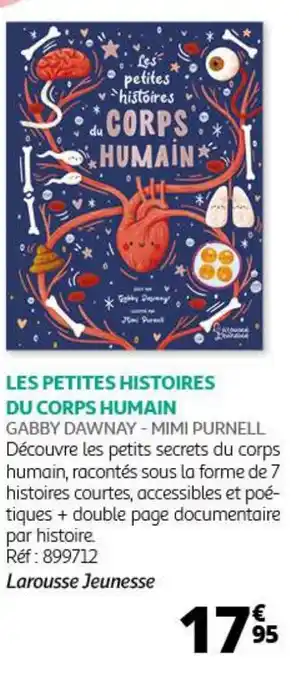 Auchan LES PETITES HISTOIRES DU CORPS HUMAIN offre