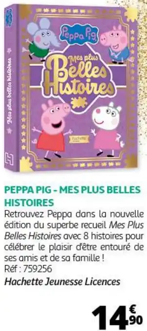 Auchan PEPPA PIG - MES PLUS BELLES HISTOIRES offre