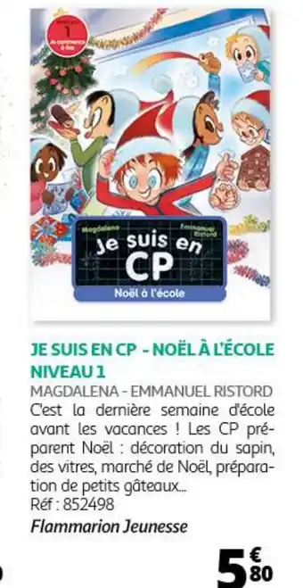 Auchan JE SUIS EN CP - NOËL À L'ÉCOLE NIVEAU 1 offre