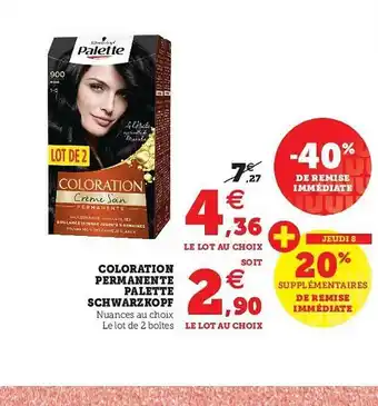 Super U Coloration Permanente Palette Schwarzkopf offre