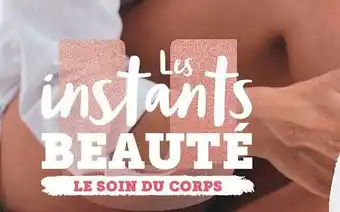 Super U Le Soin Du Corps offre