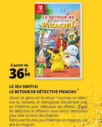 Auchan LE RETOUR DE DÉTECTIVE PIKACHU offre