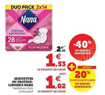 Super U Serviettes Ou Protège-lingerie Nana offre