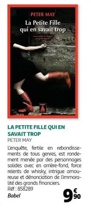 Auchan LA PETITE FILLE QUI EN SAVAIT TROP offre
