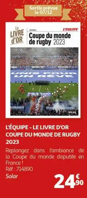 Auchan L'ÉQUIPE - LE LIVRE D'OR COUPE DU MONDE DE RUGBY 2023 offre
