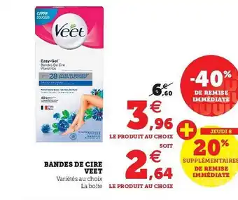 Super U Bandes De Cire Veet offre