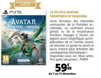 Auchan LE JEU PS5 AVATAR FRONTIERS OF PANDORA offre