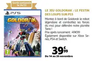 Auchan LE JEU GOLDORAK : LE FESTIN DES LOUPS SUR PS5 offre