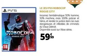 Auchan LE JEU PS5 ROBOCOP ROGUE CITY offre