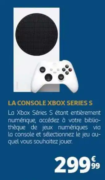 LA CONSOLE XBOX SERIES S