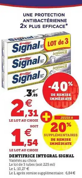 Super U Dentifrice Integral Signal offre