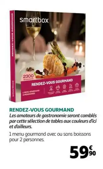Auchan RENDEZ-VOUS GOURMAND offre