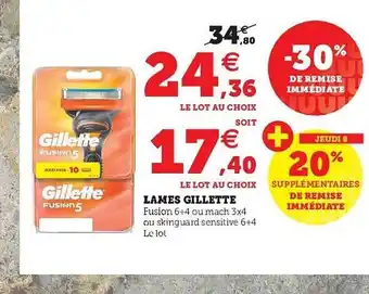 Super U Lames Gillette offre