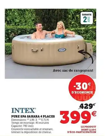 Super U Pure Spa Sahara 4 Places Intex offre