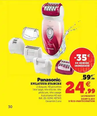 Super U épilateur étanche Panasonic offre