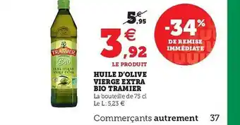 Super U Huile D'olive Vierge Extra Bio Tramier offre