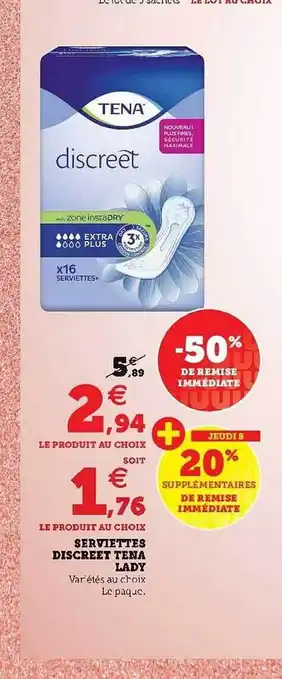 Super U Serviettes Discreet Tena Lady offre