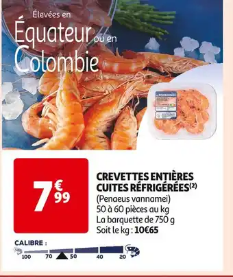 Auchan Supermarché Crevettes entières cuites réfrigérées offre