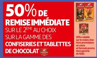 Auchan Supermarché Cote d'or 50%de remise immédiate sur le 2ème au choix sur la gamme des confiseries et tablettes de chocolat cote d'or offre