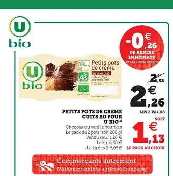 Super U Petits Pots De Crème Cuits Au Four U Bio offre