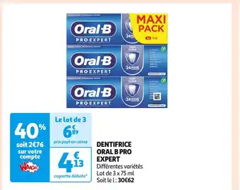Auchan Supermarché Oral b dentifrice pro expert offre