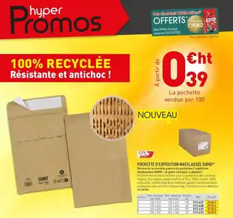 Hyperburo POCHETTE D'EXPÉDITION MATELASSÉE SUMO offre