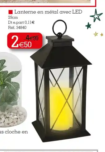 Kandy Lanterne en métal avec LED offre