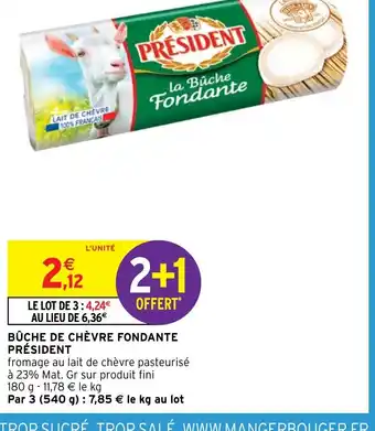 BÛCHE DE CHÈVRE FONDANTE PRÉSIDENT