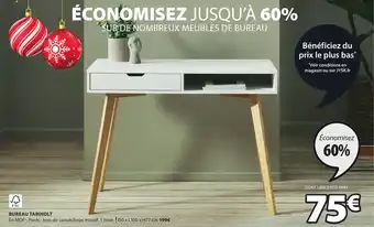 JYSK BUREAU TAMHOLT offre