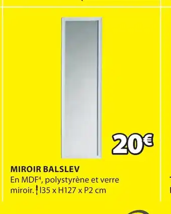 JYSK MIROIR BALSLEV offre