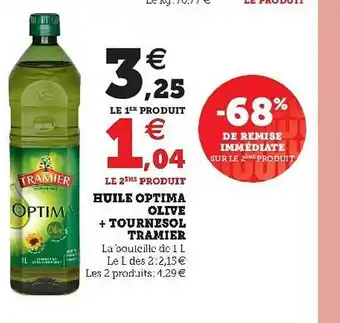 Super U Huile Optima Olive + Tournesol Tramier offre