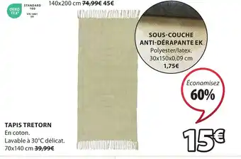 JYSK TAPIS TRETORN offre