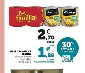 Super U Maïs Croquant D'aucy offre