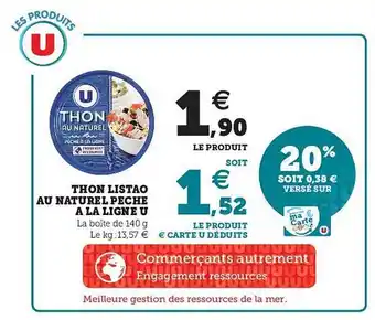 Super U Thon Listao Au Naturel Pêche à La Ligne U offre