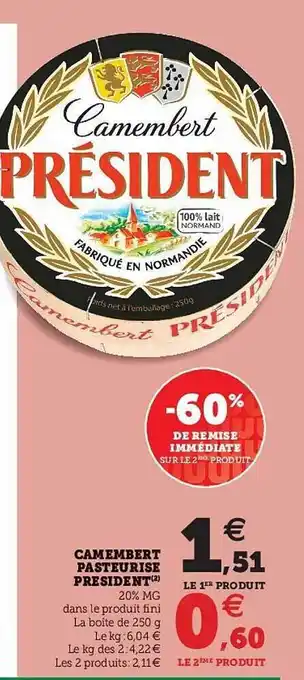 Super U Camembert Pasteurisé Président offre