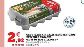 Super U œuf Plein Air Calibre Moyen-gros éleveurs Engagés œuf De Nos Villages offre