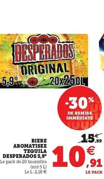Super U Bière Aromatisée Tequila Desperados 5,9° offre