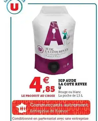 Super U Igp Aude La Côte Rèvée U offre