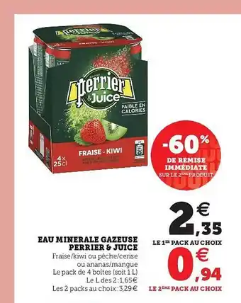 Super U Eau Minérale Gazeuse Perrier & Juice offre