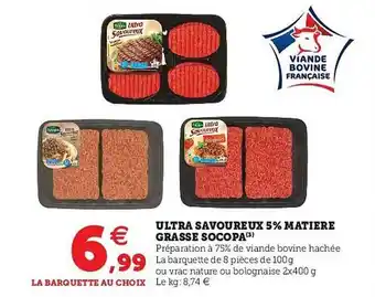 Super U Ultra Savoureux 5% Matière Grasse Socopa offre