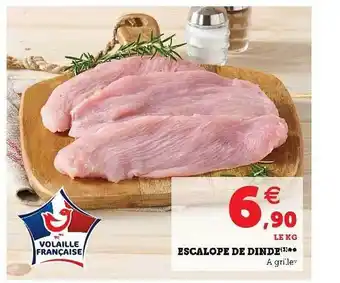 Super U Escalope De Dinde offre